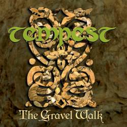 Tempest : The Gravel Walk